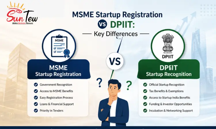 MSME Startup Registration vs DPIIT Startup Registration